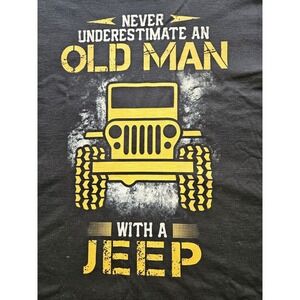 Never Underestimate An Old Man With A Jeep Graphic Black T-Shirt, Size 2XL